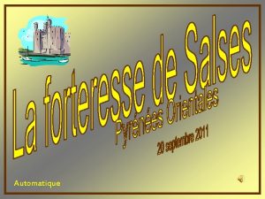 Automatique La forteresse de Salses a t construite