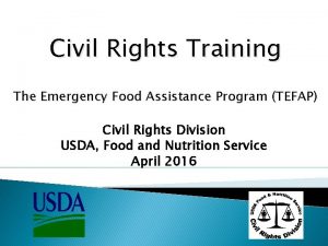 Civil Rights Training The Emergency Food Assistance Program