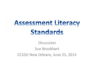 Discussion Sue Brookhart CCSSO New Orleans June 25