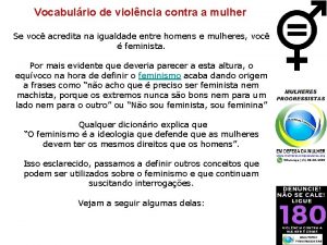 Vocabulrio de violncia contra a mulher Se voc