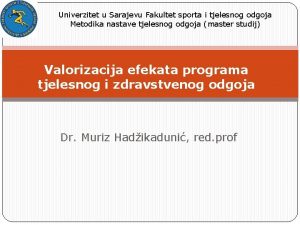 Univerzitet u Sarajevu Fakultet sporta i tjelesnog odgoja