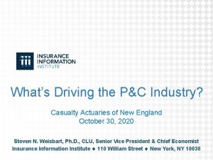 Whats Driving the PC Industry Casualty Actuaries of