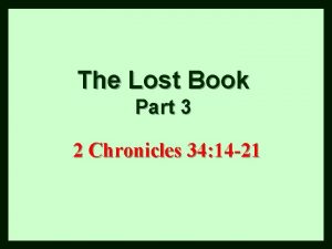 The Lost Book Part 3 2 Chronicles 34