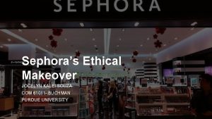 Sephoras Ethical Makeover JOCELYN KALEI SOUZA COM 61011