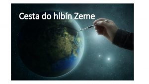 Cesta do hlbn Zeme 1 Kok v porad