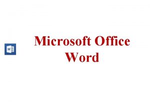 Microsoft Office Word NEDR Microsoft Office programlarndan kelime