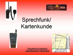 Sprechfunk Kartenkunde Theoretische Ausbildung Jugendfeuerwehr Dassendorf BOS Funkrichtlinie