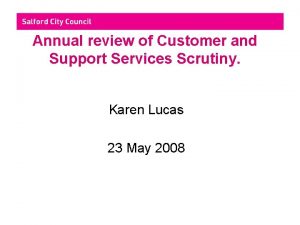 Annual review of Customer and Support Services Scrutiny