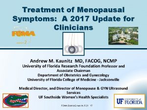 Treatment of Menopausal Symptoms A 2017 Update for