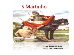 S Martinho Rafael Santos 9A Nr 26 Escola