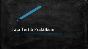 Tata Tertib Praktikum 1 Berpakain rapi Baju Berkerah