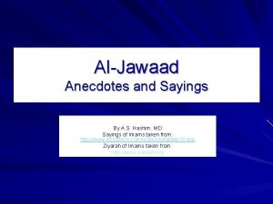 AlJawaad Anecdotes and Sayings By A S Hashim