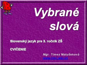 Vybran slov Slovensk jazyk pre 3 ronk Z