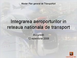 Master Plan general de Transporturi Integrarea aeroporturilor in
