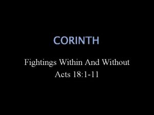 CORINTH Fightings Within And Without Acts 18 1