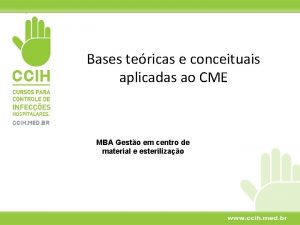 Bases tericas e conceituais aplicadas ao CME MBA