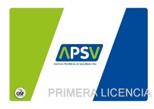 PRIMERA LICENCIA Normativa de Trnsito Ley Nacional de