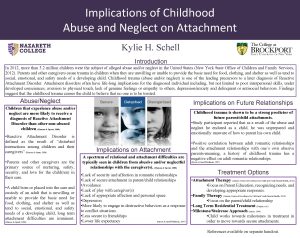 Implications of Childhood Abuse and Neglect on Attachment