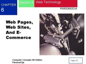 CHAPTER Section A Web Technology 6 PARSONSOJA Web
