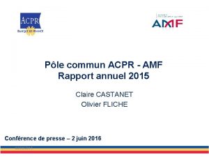 Ple commun ACPR AMF Rapport annuel 2015 Claire