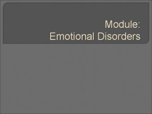 Module Emotional Disorders Disability Categories Specific Learning Disability