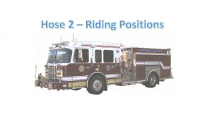 Hose 2 Riding Positions ur o from d