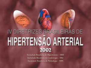 IV Diretrizes Brasileiras de Hipertenso Comisso Organizadora Dcio