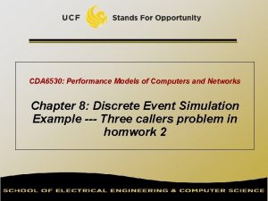 CDA 6530 Performance Models of Computers and Networks