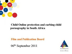 Child Online protection and curbing child pornography in