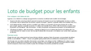 Loto de budget pour les enfants Pour configurer