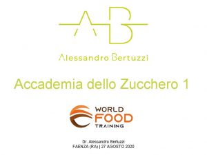 Accademia dello Zucchero 1 Dr Alessandro Bertuzzi FAENZA