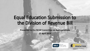 Equal Education Submission to the Division of Revenue