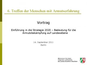 6 Treffen der Menschen mit Armutserfahrung Vortrag Einfhrung