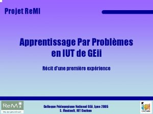 Projet Re MI Apprentissage Par Problmes en IUT