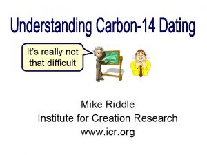 Its really not that difficult Mike Riddle Institute