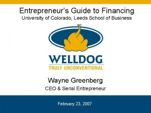 Entrepreneurs Guide to Financing University of Colorado Leeds