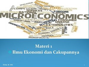 Materi 1 v Ilmu Ekonomi dan Cakupannya Elistia