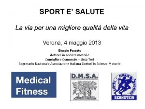 SPORT E SALUTE La via per una migliore