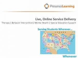 Live Online Service Delivery Therapy Behavior Intervention Mental