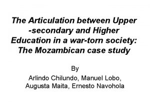 The Articulation between Upper secondary and Higher Education