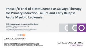 Phase III Trial of Flotetuzumab as Salvage Therapy
