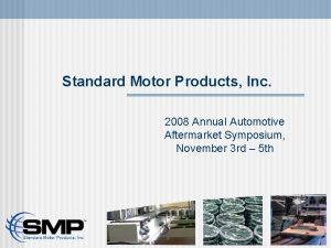 Standard Motor Products Inc 2008 Annual Automotive Aftermarket