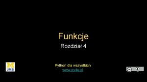 Funkcje Rozdzia 4 Python dla wszystkich www py