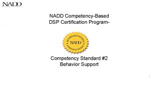 NADD CompetencyBased DSP Certification Program Competency Standard 2