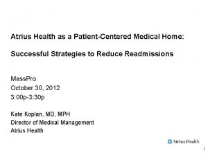 Atrius Health as a PatientCentered Medical Home Successful