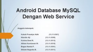 Android Database My SQL Dengan Web Service Anggota