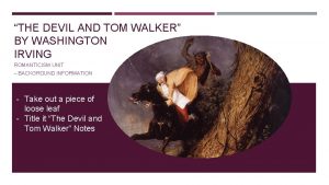 THE DEVIL AND TOM WALKER BY WASHINGTON IRVING