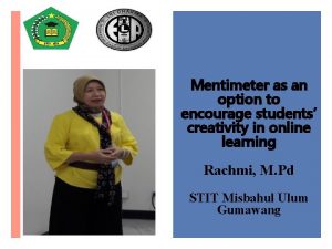 Mentimeter as an option to encourage students creativity