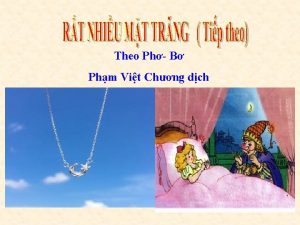 Theo Ph B Phm Vit Chng dch Theo
