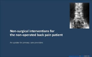 Nonsurgical interventions for the nonoperated back pain patient